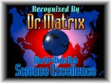 Recognized by Dr. Matrix