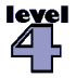 Level Four:
